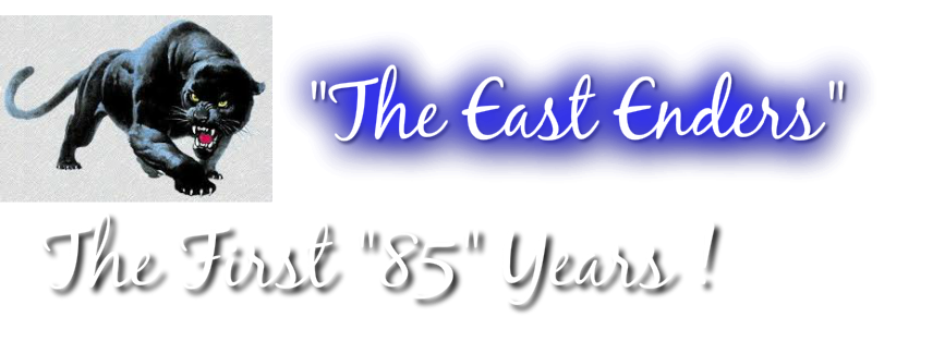 The East Enders the 1st "85" Years